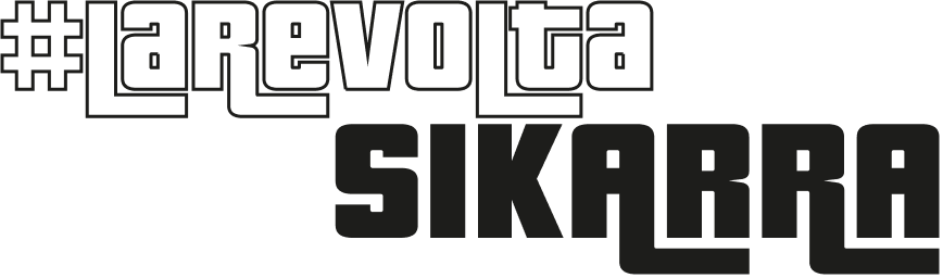 #LaReVoltaSikarra.